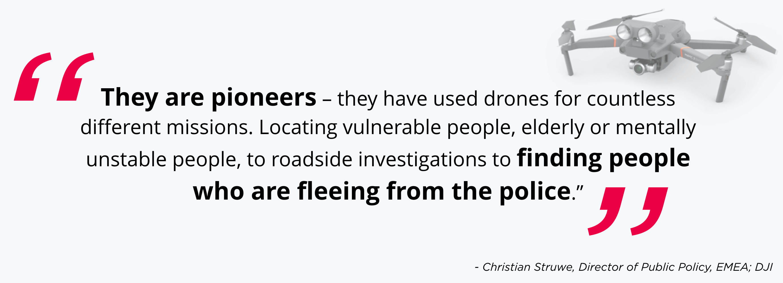 Christian Struwe quote on drones in public safety